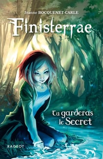 Finisterrae Tome 1 - tu garderas le secret