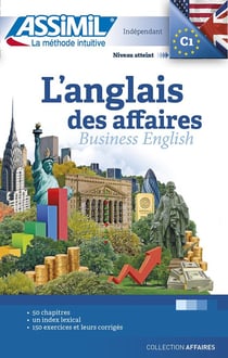 L'anglais des affaires - indépendant C1