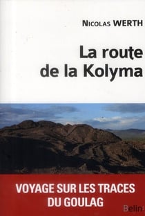 La route de la Kolyma