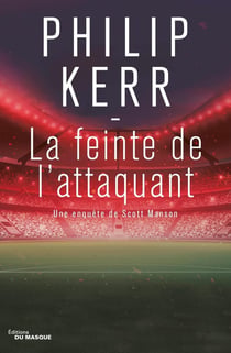 La feinte de l'attaquant