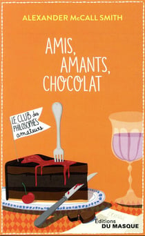 Amis, amants, chocolat