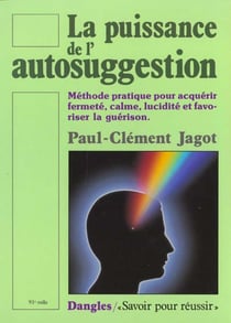 Puissance de l'autosuggestion