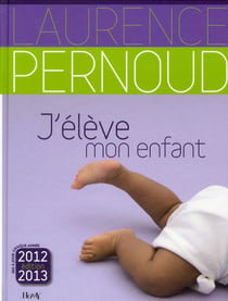 J'élève mon enfant 2012-2013