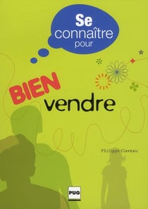Se connaître pour bien vendre