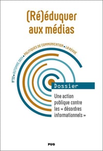 Politiques de communication n.23 : (Ré)éduquer aux médias : Une action publique contre les « désordres informationnels »