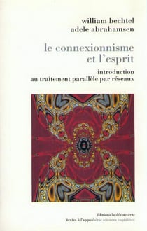 Le connexionnisme et l'esprit