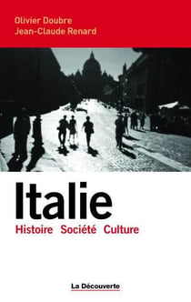 Italie - histoire, société, culture