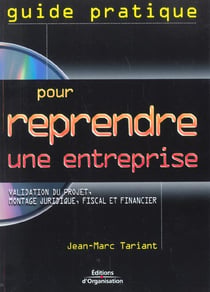 Guide pratique pour reprendre une entreprise