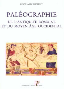 Paléographie de l'Antiquité romaine et du Moyen Age occidental.