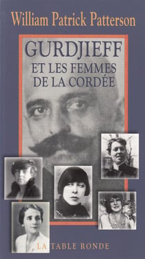 Gurdjieff et les femmes de la cordee