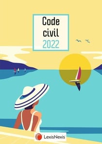 Code civil (édition 2022)