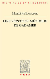 Lire vérité et méthode de Gadamer