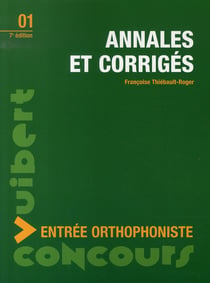 Concours d'entrée orthophoniste t.1 - annales et corrigés (7e édition)