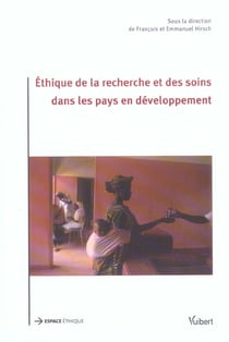 Ethique de la recherche et des soins dans les pays en developpement