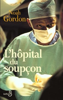 L'hopital du soupcon