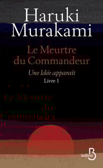 Le meurtre du Commandeur Tome 1 : Une idée apparaît