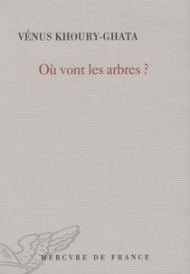Où vont les arbres ?
