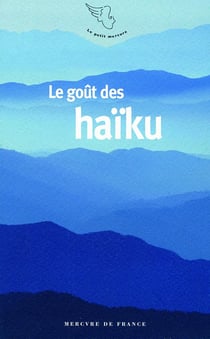 Le goût des haïku