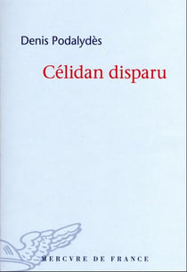 Célidan disparu