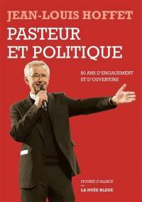 Pasteur et poltique