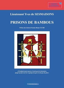 Prisons de bambous - 1951-1952