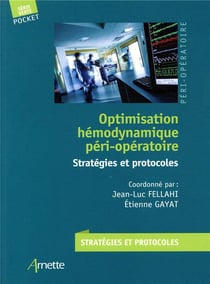 Optimisation hémodynamique péri-opératoire - stratégies et protocoles