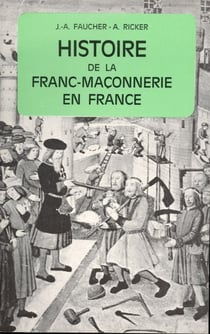 Histoire de la franc-maçonnerie