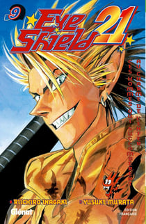 Eyeshield 21 Tome 9 : ces hommes qui succombèrent au charme de l'enfer