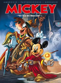 Mickey - le cycle des magiciens Tome 1