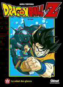 Dragon Ball Z - les films Tome 2 : le robot des glaces