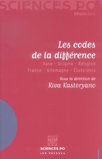 Les codes de la différence - race-origine-religion France-Allemagne-Etats-Unis