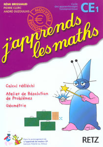 J'apprends les maths : CE1 - livre de l'élève