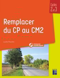 Remplacer du CP au CM2 - cycles 2 et 3