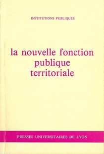 La Nouvelle Fonction publique territoriale