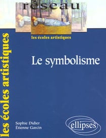 Symbolisme (le)