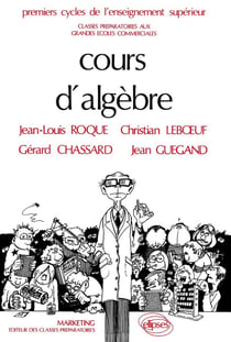 Cours d'algèbre - 2e édition