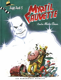 Myrtil fauvette - myrtil fauvette contre mister clean