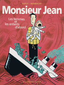 Monsieur Jean Tome 3 : les femmes et les enfants d'abord