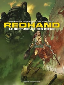 Redhand : le crépuscule des Dieux - intégrale