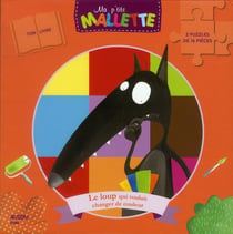Ma p'tite mallette : le Loup qui voulait changer de couleur - coffret