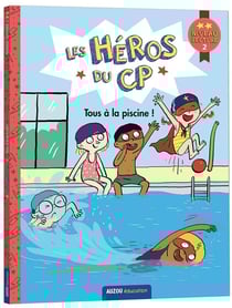 Les héros du CP - tous à la piscine !