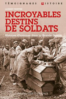 Histoires d'hommes dans la Grande Guerre