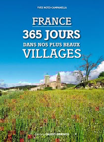 France, 365 jours dans nos plus beaux villages