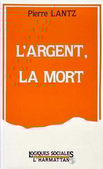 L'argent, la mort