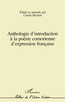 Anthologie d'introduction  à la poésie comorienne d'expression française