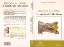Du don a l'aide - le marche de l'altruisme