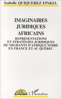 Imaginaires juridiques africaines