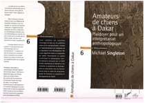 Amateurs de chiens a dakar - plaidoyer pour un interpretariat anthropologique - population et develo