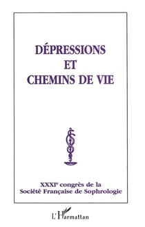 Dépressions et chemins de vie