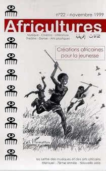 Revue africultures n.22 : créations africaines pour la jeunesse
